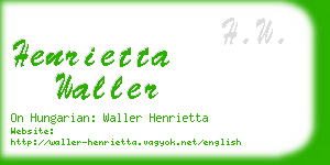 henrietta waller business card